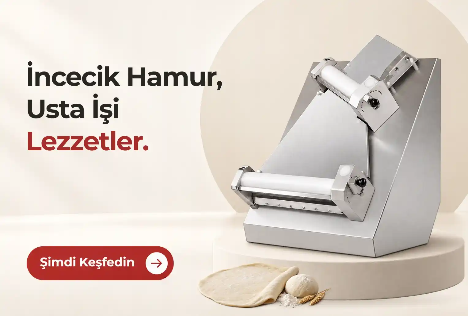 Hamur Açma Makineleri